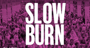 ‘Slow Burn’ Returns With Two Seasons On Briggs & Fox News As Slate Targets “Disillusioned” Political Audience...